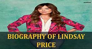 BIOGRAPHY OF LINDSAY PRICE