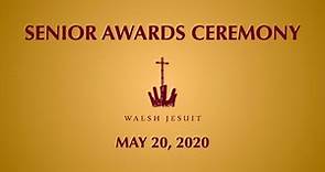 Walsh Jesuit High School Senior Awards Ceremony 2020
