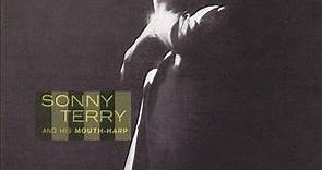 Sonny Terry - Sonny Terry and His Mouth-Harp