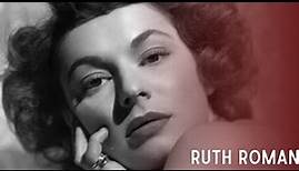 "Ruth Roman: Embracing Stardom in Film and Theatre"