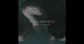 Austin P. McKenzie - Melancholy (Audio)