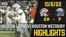 Houston Lamar vs Houston Westbury - 2022 Week 7 Football Highlights