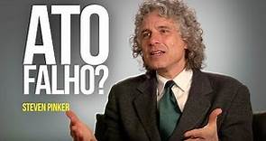 Steven Pinker - Ato falho?