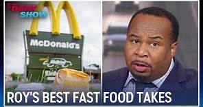 Roy Wood Jr.'s Best Fast Food Takes | The Daily Show