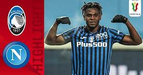 Atalanta 3-1 Napoli | Pessina Sends Atalanta to the Final! | Coppa Italia 2020/21