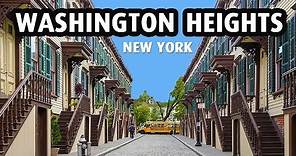 Washington Heights: A Great Neighborhood in NYC