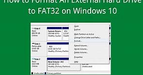 How to Format External Hard Drive to FAT32 on Windows 10? [FAT32 Guide]