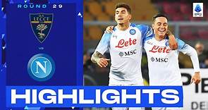 Lecce-Napoli 1-2 | League leaders back to winning ways: Goals & Highlights | Serie A 2022/23