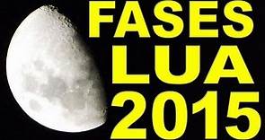 Calendário Lunar 2015-Fases da Lua