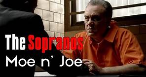 The Sopranos: "Moe n' Joe"
