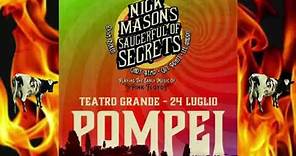 Live At Pompei, Nick Mason's Saucerful Of Secrets, 2023-07-24, Teatro Grande, Pompei, Italy
