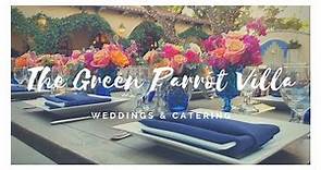 The Green Parrot Villa - Weddings & Catering