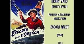 Henry Vars [Henryk Wars]: Escort West (1958)