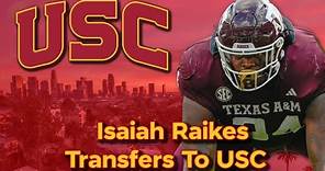 BREAKING: Isaiah Raikes Transfers To USC Football