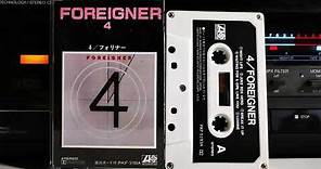 Foreigner - 4 (1981) [Full Album] Cassette Tape