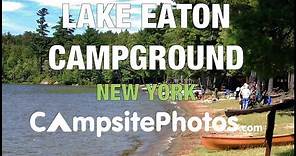 Lake Eaton Campground, Adirondack Park, New York