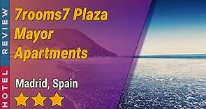 7rooms7 Plaza Mayor Apartments hotel review | Hotels in Madrid | Spain Hotels