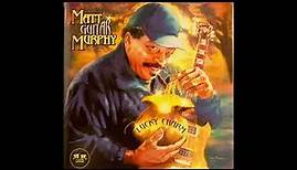 Matt "Guitar" Murphy (feat. Sax Gordon) "WHO'S GOT THE PUDDY" from the "Lucky Charm" album