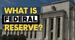 Central Bank - What is The Federal Reserve? - History of Central Banking in the United States