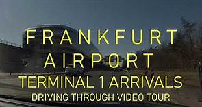Frankfurt Airport Terminal 1 Arrivals - How to drive through FULL HD