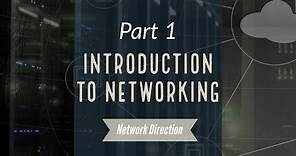 Introduction to Networking | Network Fundamentals Part 1