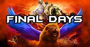 FINAL DAYS: The Antichrist, Mark of the Beast, and the USA in Prophecy