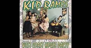 West Coast House Party / Kid Ramos