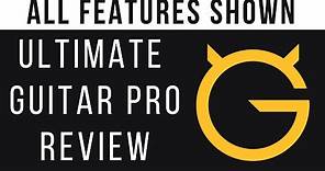 REVIEW - Ultimate Guitar Pro Review - ALL FEATURES SHOWN