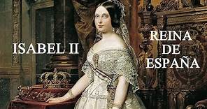 Isabel II~Reina de España
