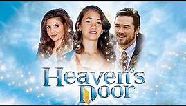 Heaven's Door (2012) | Full Movie | Charisma Carpenter | Dean Cain | Joanna Cassidy