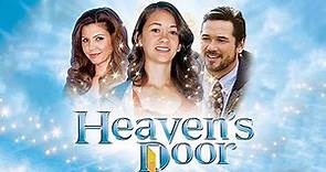 Heaven's Door (2012) | Full Movie | Charisma Carpenter | Dean Cain | Joanna Cassidy