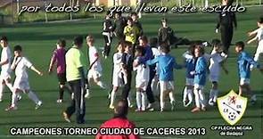FLECHA NEGRA Campeones Ciudad de Cáceres 2013