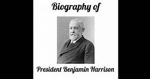 Biography of President Benjamin Harrison for kids