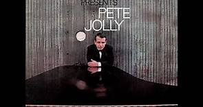 Pete Jolly: Herb Alpert Presents Pete Jolly (A&M Records SP-4145, released 1968)