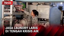 Krisis Air di Ancol, Jasa Laundry Kebanjiran Pesanan