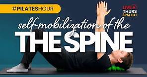 Pilates Hour #172 Self-Mobilization of the Spine