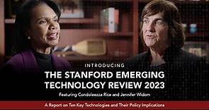Introducing the Stanford Emerging Technology Review, featuring Condoleezza Rice and Jennifer Widom