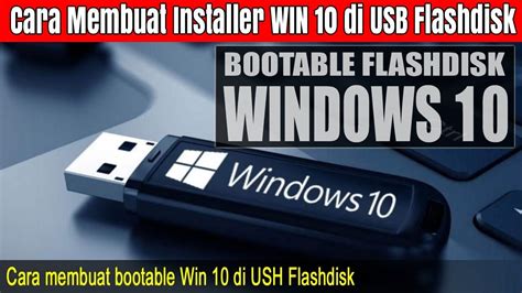 Buat Bootable USB/DVD Installer Windows 10