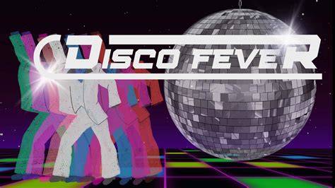 Disco Fever