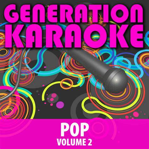 Generation Karaoke