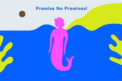 Promise No Promises