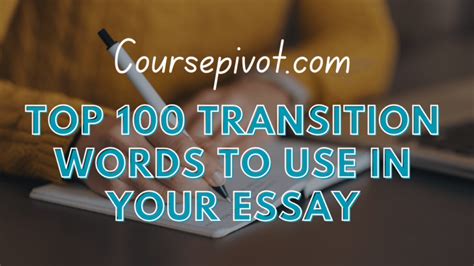 100 transition words to start a paragraph