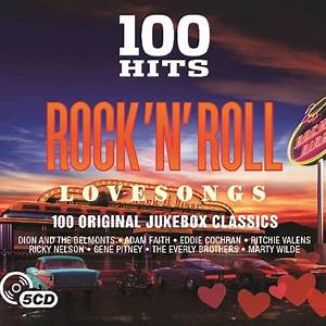 100 Hits Rock N Roll Love Songs