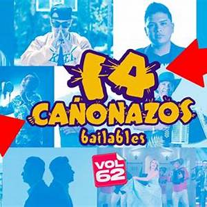 14 Canonazos Bailables Vol 62