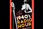 1940s Radio Hour Full Version