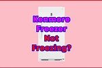 1993 Kenmore Freezer Does Not Freeze
