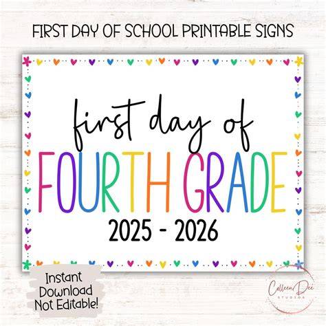 1st Day Of 4th Grade Signs Free Printable