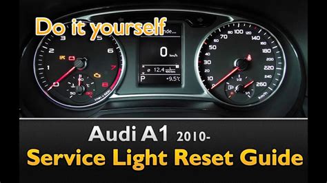 2013 audi a1 service light reset
