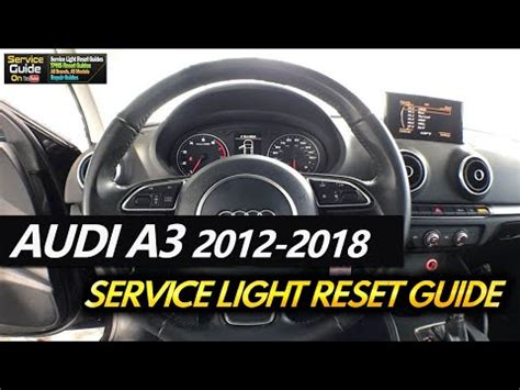 2013 audi a3 service light reset