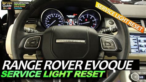 2016 range rover evoque service light won't reset